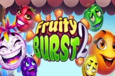 Fruity Burst 2 Bet365