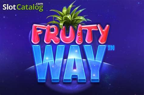 Fruity Way Review 2024