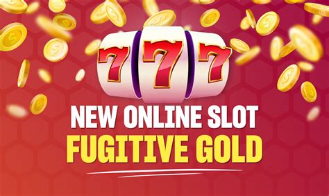 Fugitive Gold Leovegas