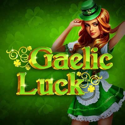 Gaelic Luck Slot Gratis