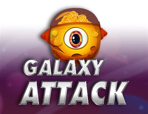 Galaxy Attack Bet365