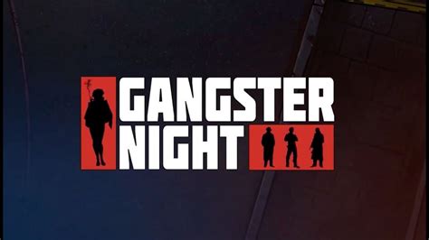 Gangster Night Betway