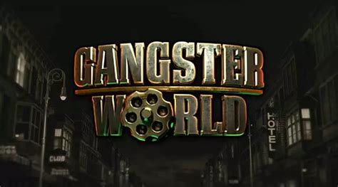 Gangster World Betway