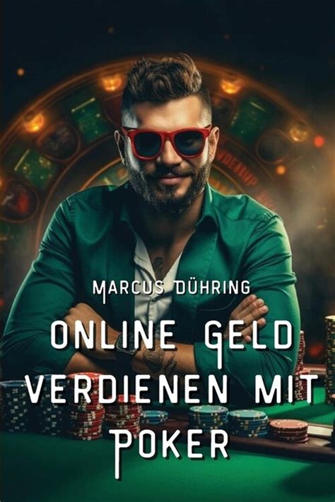 Geld Verdienen Mit Poker Online