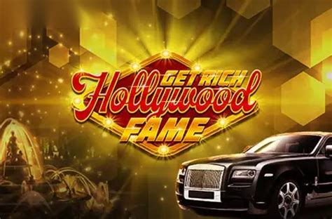 Get Rich Hollywood Fame Betfair