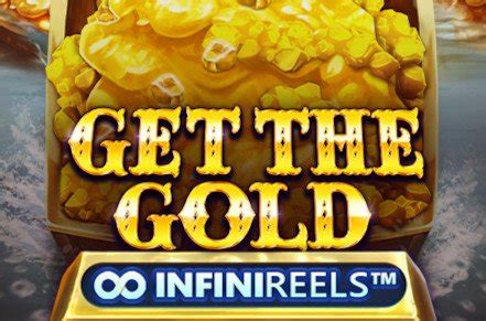 Get The Gold Infinireels Bwin