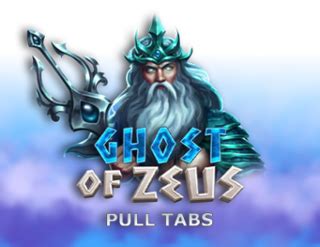 Ghost Of Zeus Pull Tabs Bwin