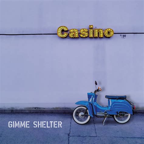 Gimme Shelter Versao De Cassino