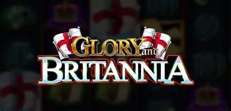 Glory And Britannia Betano