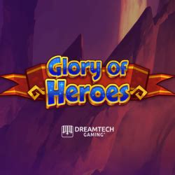 Glory Of Heroes Brabet