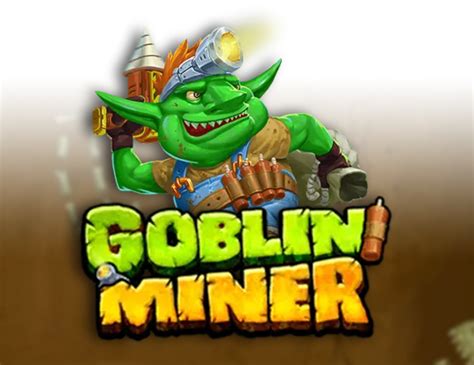 Goblin Miner 1xbet