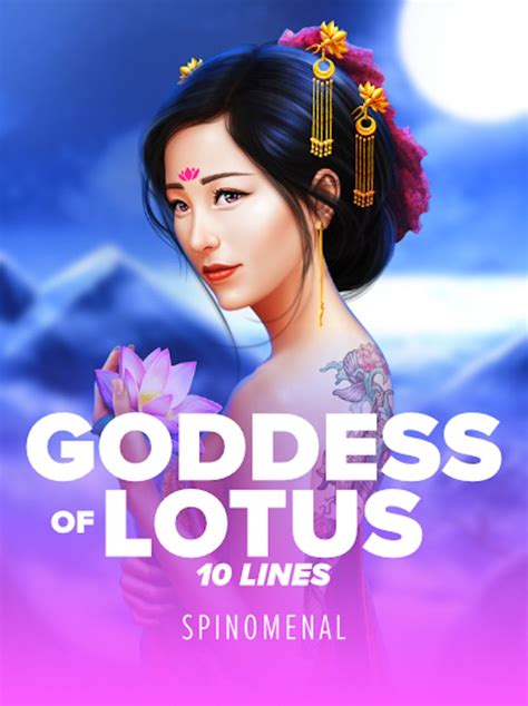 Goddess Of Lotus 10 Lines Review 2024