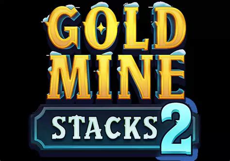 Gold Mine Stacks 2 888 Casino