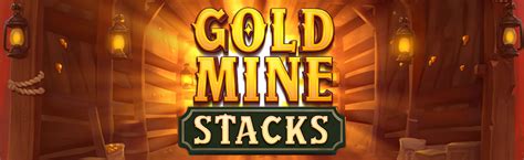 Gold Mine Stacks Brabet