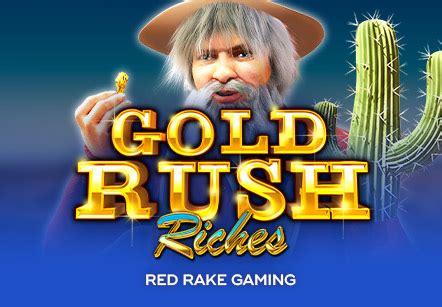 Gold Rush Riches Slot Gratis