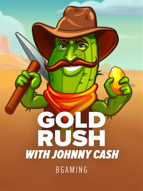 Gold Rush With Johnny Cash Betfair