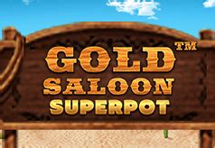 Gold Saloon Superpot Betsul