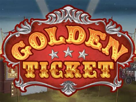 Golden Ticket Slot - Play Online