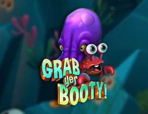 Grab Yer Booty Betsul