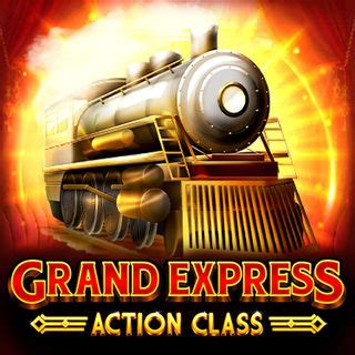 Grand Express Action Class Parimatch