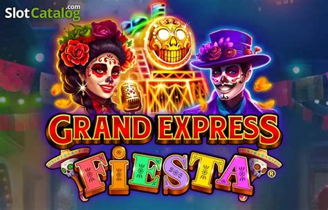 Grand Express Fiesta Slot - Play Online