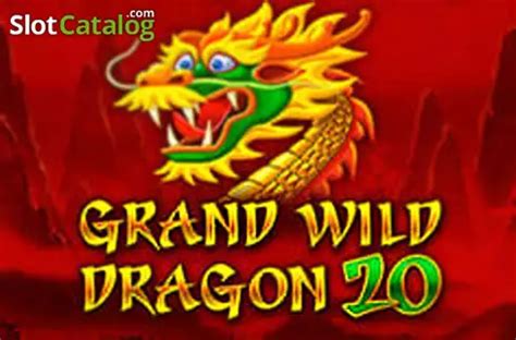 Grand Wild Dragon 20 Sportingbet
