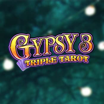 Gypsy 3 Triple Tarot Blaze