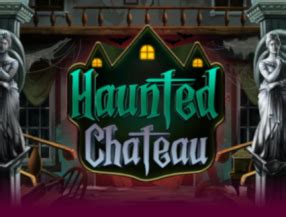 Haunted Chateau Slot - Play Online