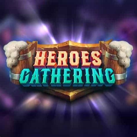 Heroes Gathering Netbet