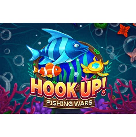 Hook Up Fishing Wars 1xbet