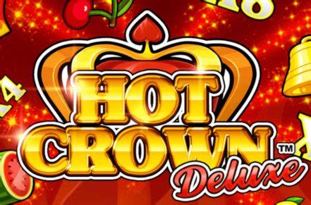 Hot Crown Deluxe Brabet