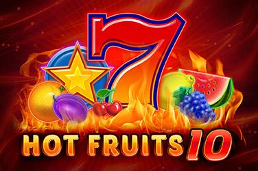 Hot Fruits 10 Betano
