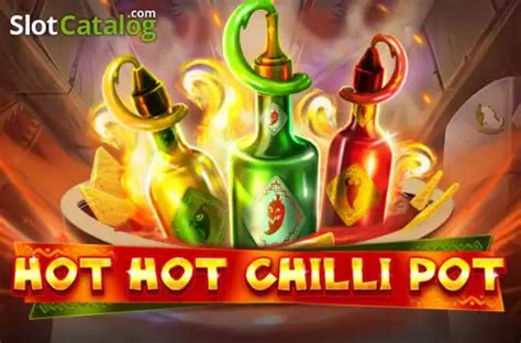Hot Hot Chilli Pot Review 2024