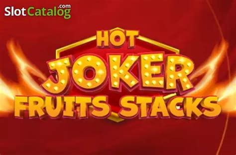 Hot Joker Fruits Stacks Parimatch