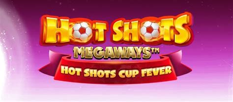 Hot Shots Megaways Novibet