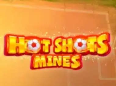Hot Shots Mines Betsul