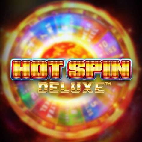 Hot Spin Deluxe Betfair