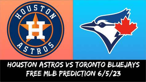 Houston Astros vs Toronto Blue Jays pronostico MLB