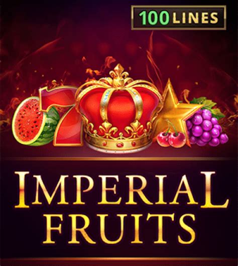 Imperial Fruits 100 Lines Leovegas