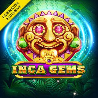 Inca Gems Parimatch