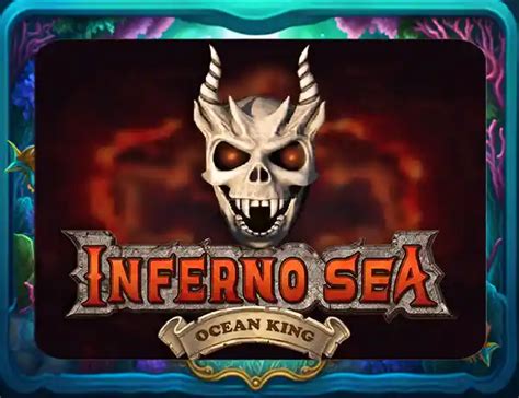 Inferno Sea Novibet