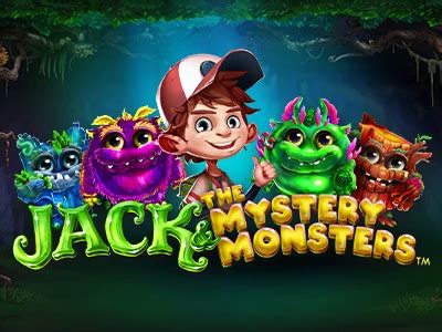 Jack The Mystery Monsters Betfair