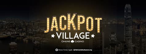 Jackpot Village Casino Online