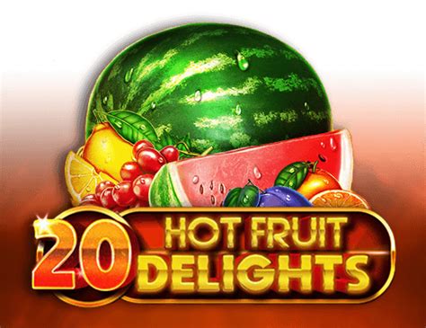 Jogar 20 Hot Fruit Delights No Modo Demo