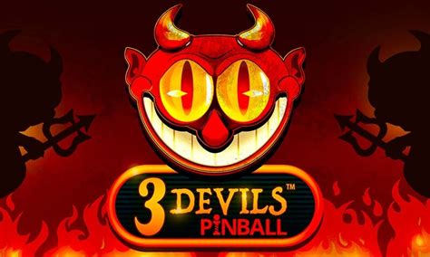 Jogar 3 Devils Pinball Com Dinheiro Real