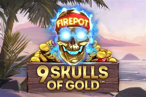 Jogar 9 Skulls Of Gold Com Dinheiro Real