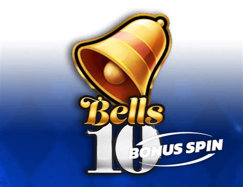 Jogar Bells 10 Bonus Spin No Modo Demo