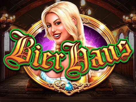 Jogar Bier Haus Riches Com Dinheiro Real