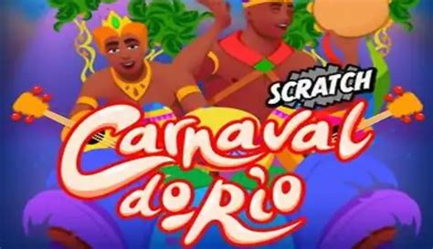 Jogar Carnaval Do Rio Scratch Com Dinheiro Real