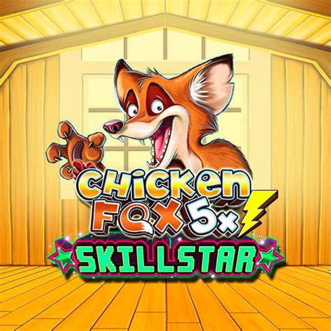 Jogar Chicken Fox 5x Skillstars Com Dinheiro Real